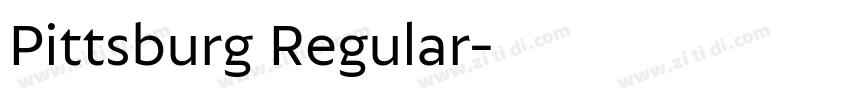Pittsburg Regular字体转换 Pittsburg Regular字体转换